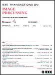 Transactions On Image Processing - IEEE Signal Processing Society