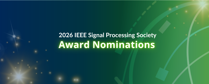 2026 IEEE SPS Awards Nominations
