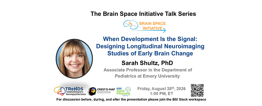 The Brain Space Initiative Talk Series