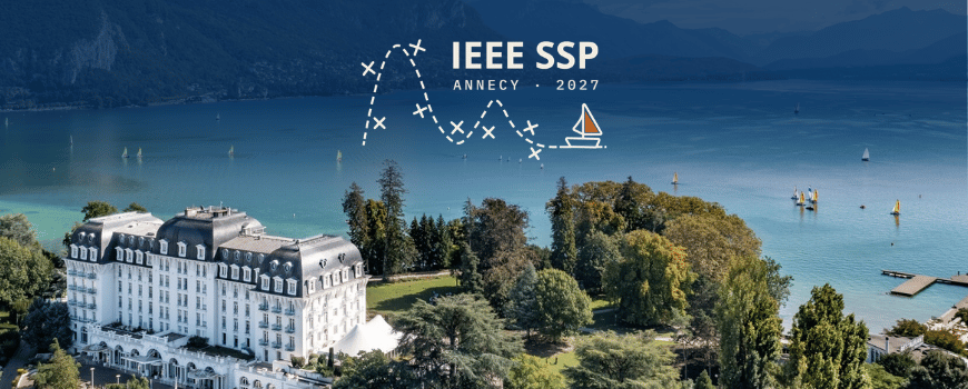 A large hotel on the shore of Lake Annecy with an overlay featuring the text “IEEE SSP ANNECY 2027” and a graphic of a sailboat on a dotted path.